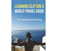 Leonard Clifton's World Travel Guide