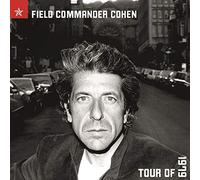 Leonard Cohen - Field Commander Cohen: Tour Of 1979