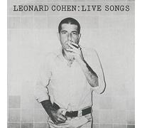 Leonard Cohen - Leonard Cohen: Live Songs [Vinilo]