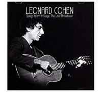Leonard Cohen - Songs From A Stage: The Lost Broadcast