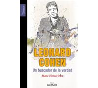 Leonard Cohen, un buscador de la verdad, L' (Testimonios)