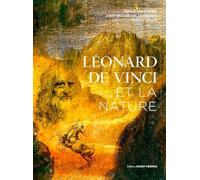 Léonard de Vinci et la nature (BEAUX-LIVRES - ARTS ET CULTURE)