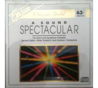 Leonard Slatkin - A Sound Spectacular