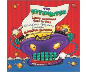 Leonard Slatkin - Leroy Anderson Greatest Hits