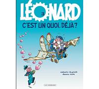 Léonard - Tome 3 - Léonard, c'est un quoi, déjà ? (Léonard, 3)