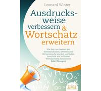 Leonard Winter Ausdrucksweise verbessern & Wortschatz erweitern: W (Tapa blanda)
