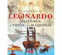 Leonardo Anatomia,El Vuelo,Atlas Ilustrado