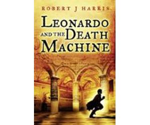 Leonardo And The Death Machine (ebook)