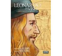 Leonardo Da Vinci: El Renacimiento Del Mundo