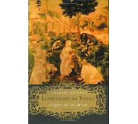Leonardo da Vinci: Flights of the Mind: A Biography by Charles Nicholl (2004-11-18)