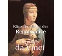 Leonardo Da Vinci - Künstler Maler Der Renaissance (ebook)