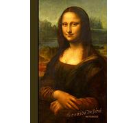 Leonardo da Vinci Notebook: Mona Lisa, La Joconde, La Gioconda ( journal / cuaderno / portable / gift ) (Signature Series)