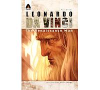 Leonardo Da Vinci: The Renaissance Man: A Graphic Novel (Campfire Graphic Novels)
