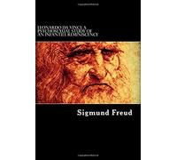 Leonardo da Vinci: un estudio psicosexual de una reminiscencia infantil