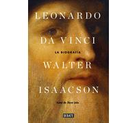 LEONARDO DA VINCI | Walter Isaacson