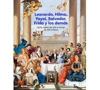 Leonardo, Hila, Yayoi, Salvador, Frida y los demás (ARTE)