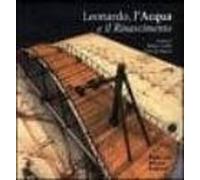 Leonardo L Acqua E Il Rinascimento (incluye Cd)