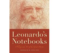 Leonardo's Notebooks: Writing and Art of the Great Master