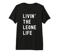 Leone viviendo la Vida de Leone Nombre Divertido Camiseta Premium