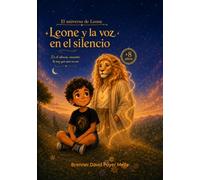 Leone y la voz en el silencio (El universo de Leone)