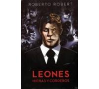 Leones Hienas Y Corderos