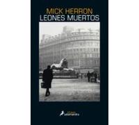 Leones Muertos (serie Jackson Lamb 2) (ebook)