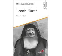 Leonia Martin: Una vida difícil: 39 (Retratos de bolsillo)