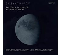 Leonid Desyatnikov : Sketches to Sunset - Russian Seasons. Mints, Chizhevsky, Ivanilova, Goribol.