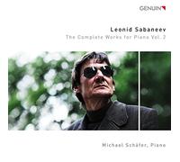 Leonid Sabaneïev – Intégrale de l'oeuvre pour piano, vol. 2 (Schäfer) – Walter Genuin