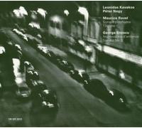 Leonidask Kavakos & Peter Nagy - Ravel/Enescu:Violin Sonata
