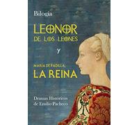 Leonor De Los Leones: María de Padilla, La Reina