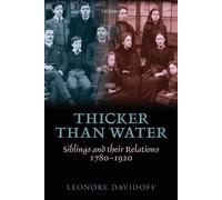 Leonore Davidoff Thicker than Water (Tapa blanda)