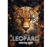 Leopard Coloring Book: 60 pages of beautiful mandala and patterns, for stress relief and relaxation.