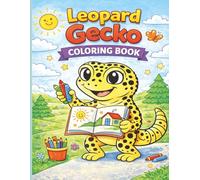 Leopard Gecko Coloring Book: A Fun and Relaxing Coloring Book for Kids and Early Learners