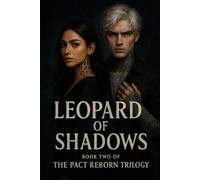 Leopard of Shadows: Book Two of the Pact Reborn Trilogy: 2