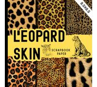Leopard skin scrapbook paper: cheetah fur prints carft paper pad forest animal patterns for scrapbooking, card making, junk Journals, planners, mixed media & other creative DIY projects