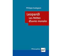 Leopardi: Les Petites Oeuvres morales