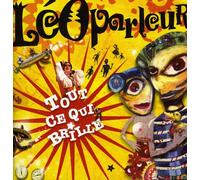 Leoparleur - Tout Ce Qui Brille