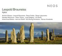 Kremerata Baltica, Heinrich Schiff, Leopold Braune - Leopold Brauneiss: Kykloi