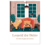 LEOPOLD DER DRITTE - Ein Kater mit ganz viel Charme (Wandkalender 2026 DIN A3 hoch), CALVENDO Monatskalender: Begleite Kater Leo und Maus Susi durch das Jahr!