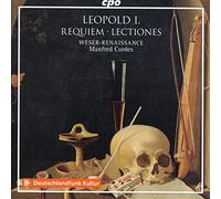 Leopold I : Requiem - Lectionnes. Weser-Renaissance, Cordes.