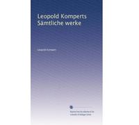 Leopold Komperts Sämtliche werke: Volume 2