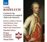 Leopold Kozeluc Kozeluch: Cantata for the Coronation of L (CD) (Importación USA)