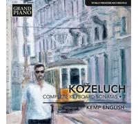 Leopold Kozeluc Kozeluch: Complete Keyboard Sonatas - Vol (CD) (Importación USA)