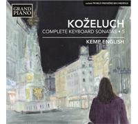 Leopold Kozeluc Kozeluch: Complete Keyboard Sonatas - Vol (CD) (Importación USA)