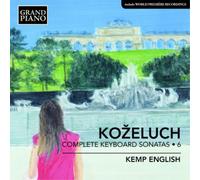 Leopold Kozeluc Kozeluch: Complete Keyboard Sonatas - Vol (CD) (Importación USA)