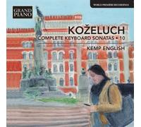 Leopold Kozeluc Leopold Kozeluch: Complete Keyboard Sonat (CD) (Importación USA)