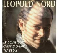 Leopold Nord - Le Bonheur C'est Quand Tu Veux