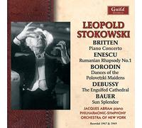 Leopold Stokowski conducts works by Britten, Enescu, Borodin, Debussy & Bauer by Jacques Abram (piano)