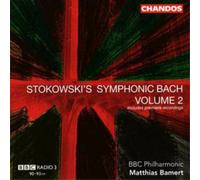Leopold Stokowski Symphonic Bach Vol. 2 (Bamert, Bbc Philharmonic) (CD) Album
